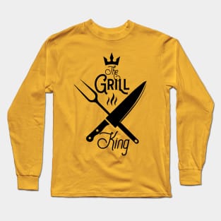 The grill king; bbq; grill; griller; barbeque; chef; cook; cooking; dad; father; husband; cooks; meat; knives; steak; cooking; dad who cooks; Long Sleeve T-Shirt